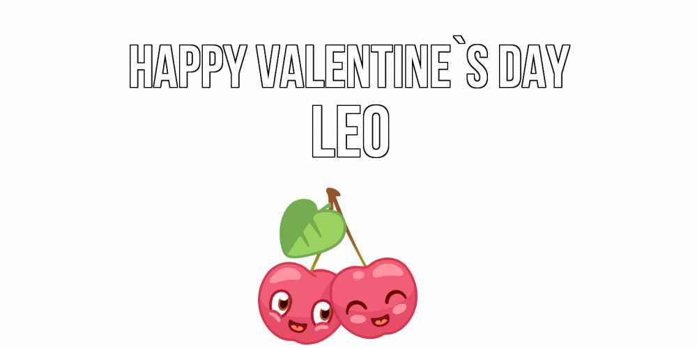 Greetings card с именем, Leo Happy Valentine`s Day 14 февраля день всех влюбленных Greetings with text for free download 